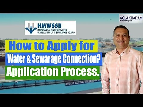 How to Apply for Water & Sewarage Connection. Application Process. HMWSSB.