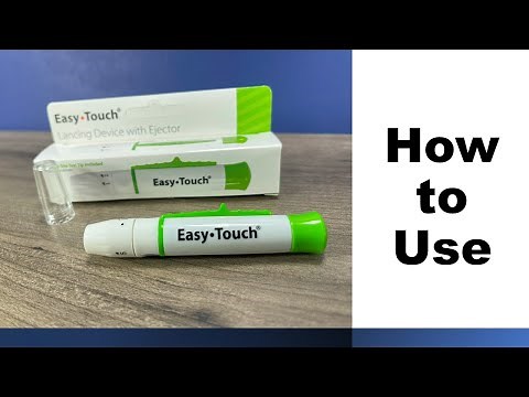 Easy Touch Lancing Device Instructions how to use