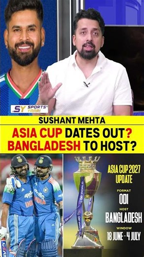 ASIA CUP DATES OUT? BANGLADESH TO HOST? #asiacup #rohitsharma #viratkohli #indvspak