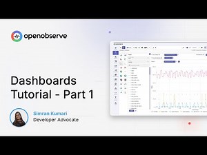 Building Dashboards with OpenObserve: A Comprehensive Tutorial