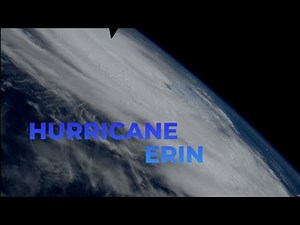 Hurricane Erin Seen From International Space Station - 8-19-2025