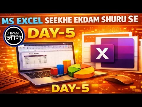 Ms Excel Sikhe Ekdam Shuru Se Day - 5 / Excel Full Tutorial For Bigger in Hindi