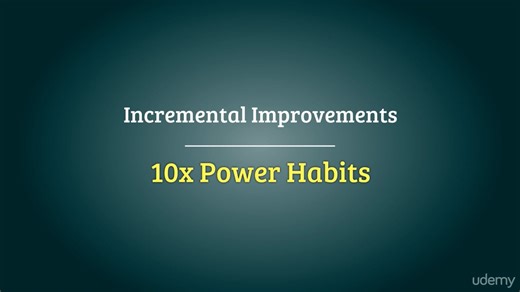 8_-_The_Power_of_incremental_improvements.mp4
