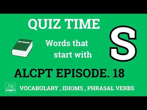 ALCPT Test | Letter S | Ep. 18 | Vocabulary + Phrasal Verbs