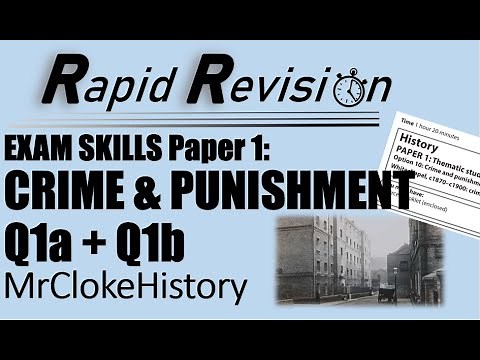 GCSE History EXAM SKILLS Paper 1: Crime & Punishment - Q1a and Q1b: Describe one feature...