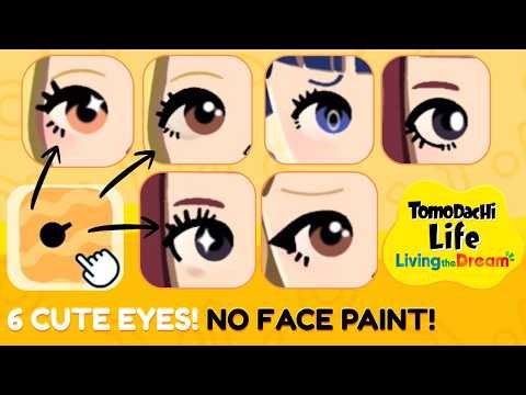 6 CUTE Custom Eye Designs in Tomodachi Life (No Face Paint!)