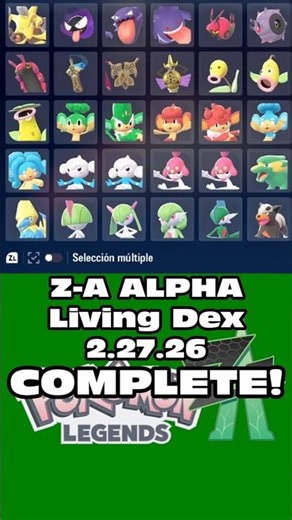 Z-A ALPHA Living Dex COMPLETE! 2.27.26 #pokemonlegendsza #livingdex #alphapokemon
