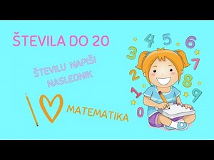 Matematika 2. razred | Števila do 20 | Naslednik števila
