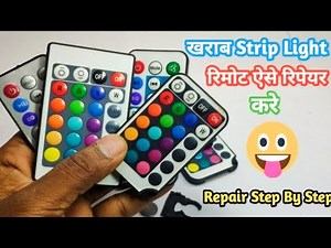 rgb light remote repairing || rgb light ke remote ko kaise thik kare || rgb light remote not working