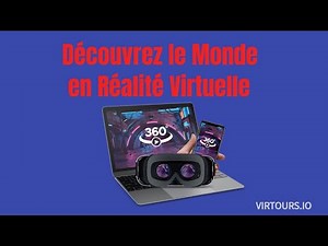 Découvrez le Monde en Réalité Virtuelle : Guide Complet des Visites Virtuelles 360° et VR