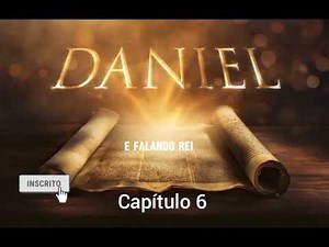DANIEL CHAPTER 6 — Daniel in the Lions' Den @bibliaemcapitulossial