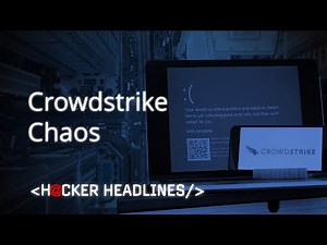 CrowdStrike Chaos: Understanding the Recent Security Incident | Hacker Headlines