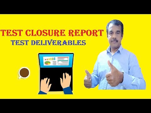 test closure report in software testing | test deliverable | testingshala