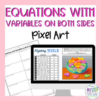 Equations with Variables on Both Sides Digital Activity & Worksheet - Valentines
