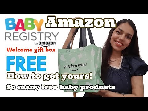 Amazon baby registry| Free Baby products Unboxing & How to apply for it