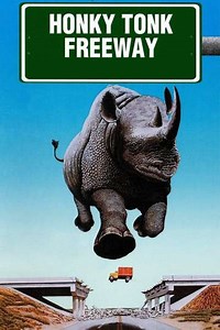 Honky Tonk Freeway (1981) - Movie