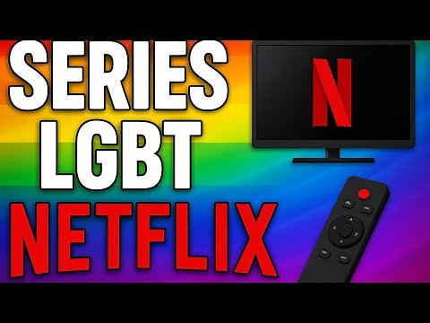 MEJORES SERIES LGBT DE NETFLIX