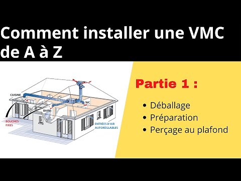Installer une VMC - Partie 1