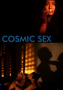 Cosmic Sex streaming: where to watch movie online?