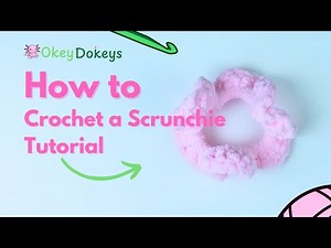 How to Crochet a Scrunchie | Easy Crochet Scrunchie Tutorial for Beginners
