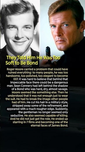 They Told Him He Was Too Soft to Be Bond