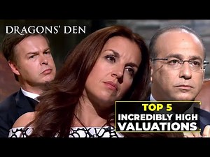 Top 5 Incredibly High Valuations | Dragons' Den