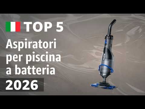 TOP—5. Migliori aspiratori per piscina a batteria 2026