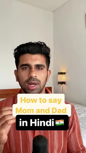 How to Say 'Mom and Dad' in Hindi | Indian Terms for Parents