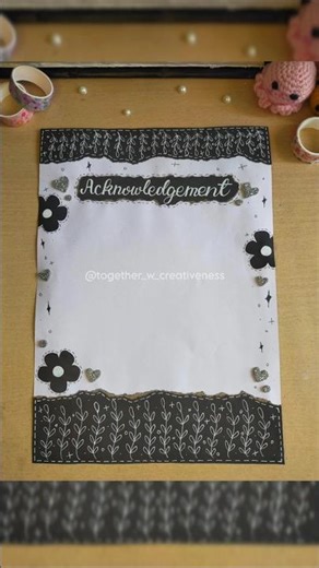 Beautiful Acknowledgement Page in Minutes 💗✨ #togetherwcreativeness #acknowledgement #shorts