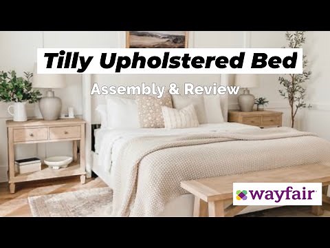 Tilly Upholstered Bed Assembly & Review (Our Honest Thoughts** )