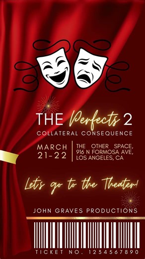 THE PERFECTS 2 IS ON STAGE ON MARCH 21-22