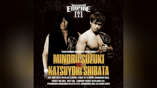 【日摔】2024.09.03 TAKAYAMANIA EMPIRE 3 铃木实 vs. 柴田胜赖