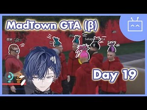 MadTownβ: Day 19 The sea anemones are multiplying [Koyanagi Rou/ Nijisanji] (Eng sub)