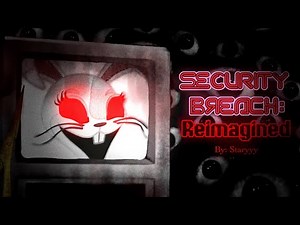 Security Breach: REIMAGINED - FNAF Gacha Fully Animated Video