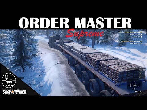 Order Master Supreme | New Alaska Contract | SnowRunner