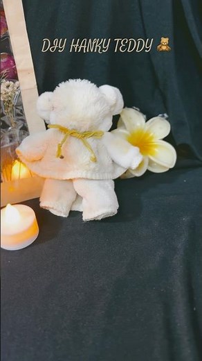 DIY TEDDY WITH HANKEY || EASY TEDDIES MAKING TUTORIALS |30Sec craft channel