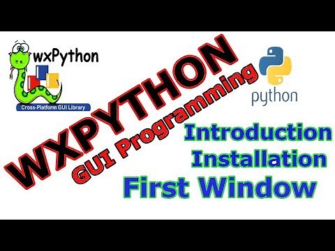 Wxpython GUI Programming Introduction And First Frame #1