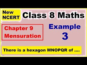 Class 8 Maths | Chapter 9 | Example 3 | Mensuration | NEW NCERT | Ranveer Maths 8