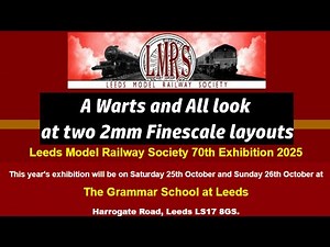 2mm Finescale model railways at Leeds MRS 26th Oct 2025