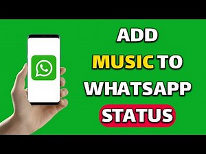 How to Add Music to Your WhatsApp Status – Quick & Easy!