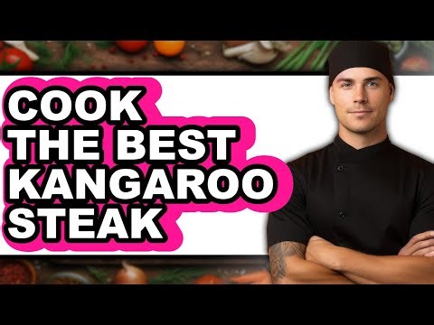 How to Cook Kangaroo Steak