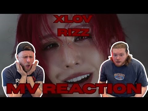 XLOV - RIZZ (MV REACTION)