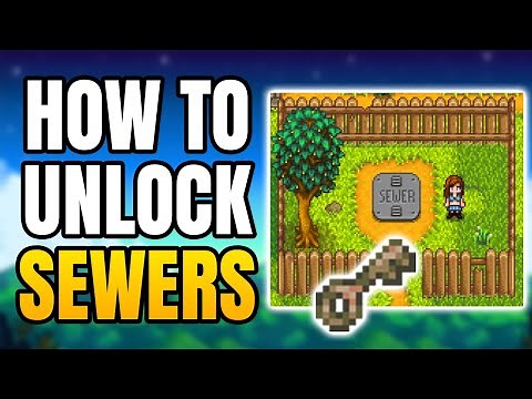 How To Unlock The Sewers In Stardew Valley | How To Get Rusty Key