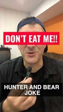 Hunter and Bear Joke!! 🐻😂