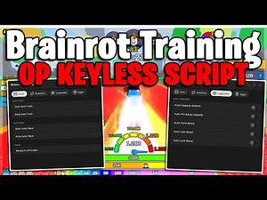 NEW Brainrot Training Script [⭐️UPDATE]! Auto Farm, Rebirth, Boosts, & More!
