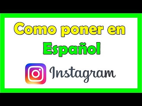 Como Poner el Instagram en Español