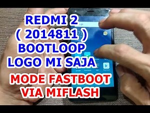 CARA FLASH REDMI 2/2 PRIME/2 PRO (2014811) FIRMWARE TESTED VIA FASTBOOT