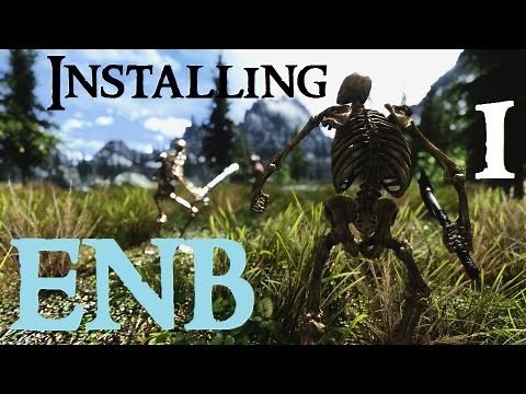 Installing Skyrim ENB Mods 1 - Sharpshooter (original)