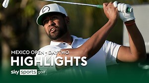 Mexico Open: Day Two highlights