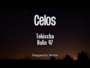 Tokischa, Bulin 47 - Celos (Letra/Lyrics) | AMOR Y DROGA